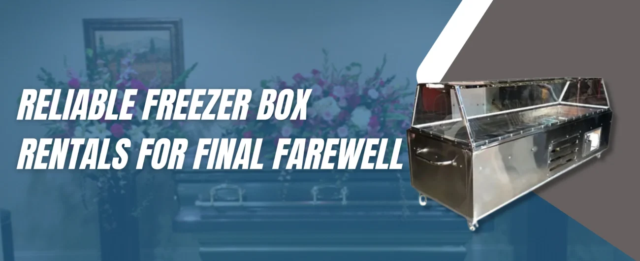 Dead Body Freezer Box Service banner
